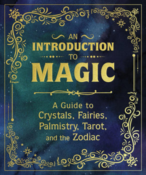 An Introduction To Magic - Eugene Fletcher, Mikaila Adriance, Nikki Van De Car, Pliny T. Young - Lighten Up Shop