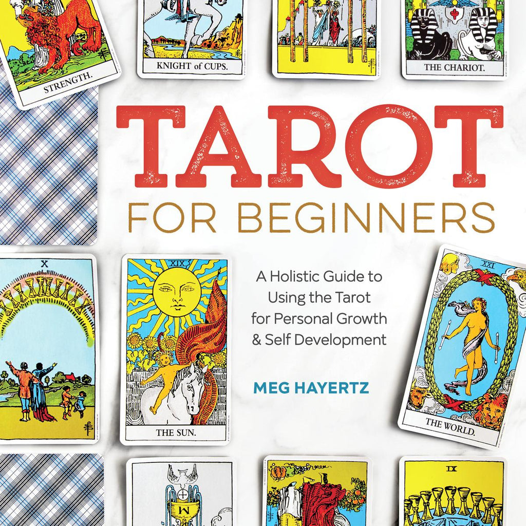 Tarot For Beginners - Meg Hayertz - Lighten Up Shop