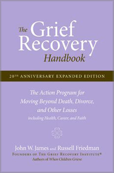The Grief Recovery Handbook - John W. James & Russell Friedman - Lighten Up Shop