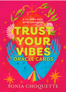 Trust Your Vibes Oracle Cards