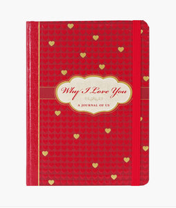 Why I Love You: A Journal Of Us - Lighten Up Shop