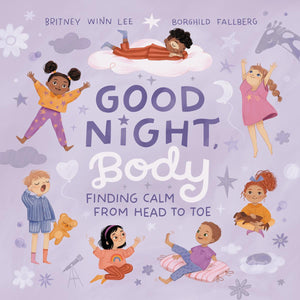 Good Night Body - Britney Winn Lee - Lighten Up Shop