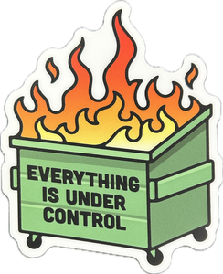 Everything is Under Control Sticker - Lighten Up Shop