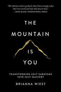 The Mountain is You - Lighten Up Shop