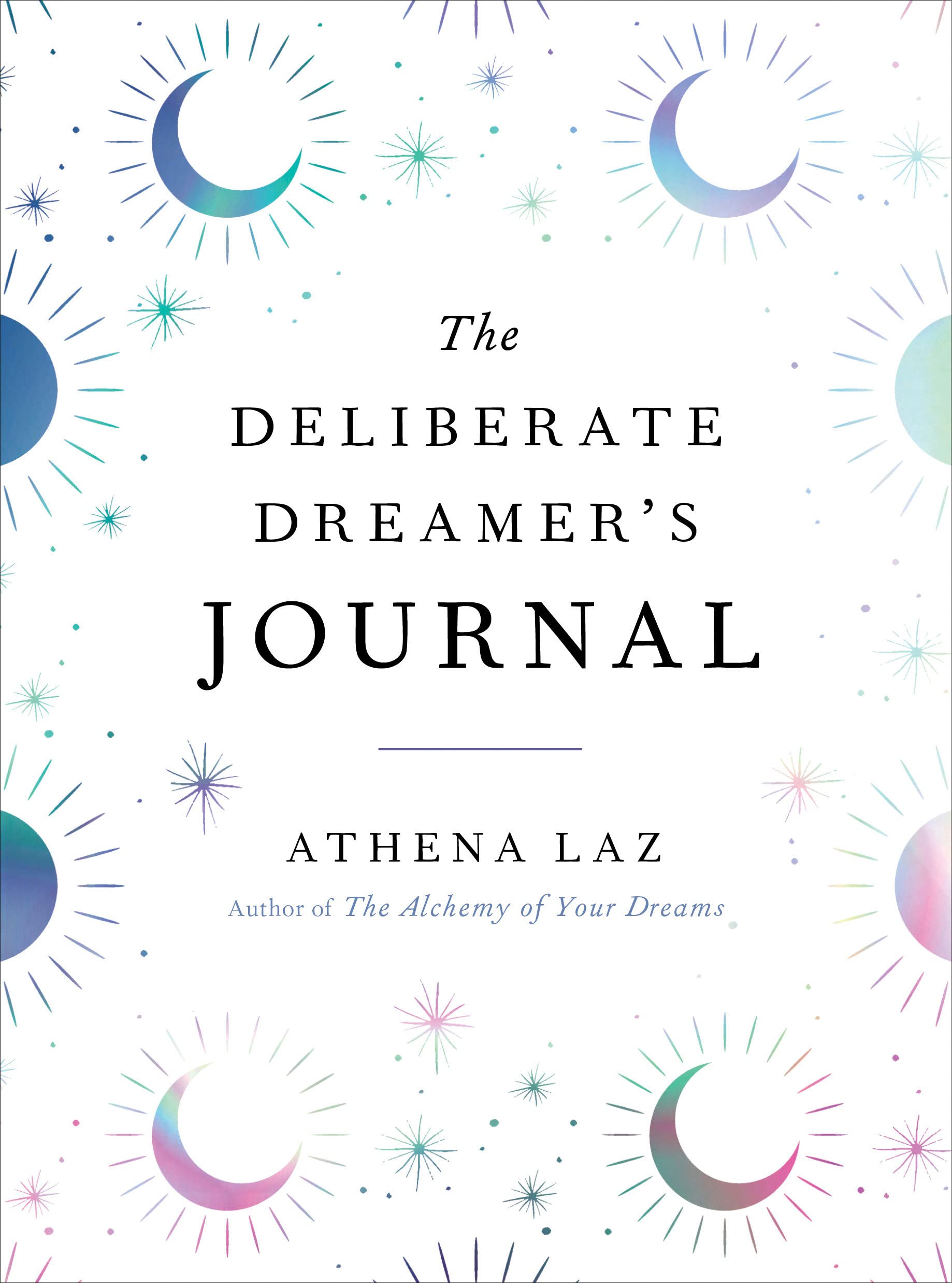 The Deliberate Dreamer’s Journal - Lighten Up Shop